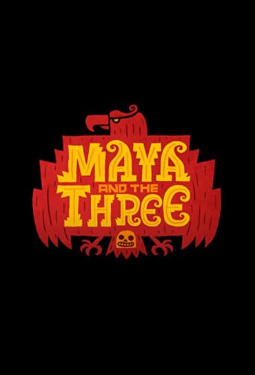 Maya e os 3 Guerreiros 
